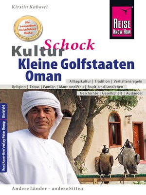 cover image of Reise Know-How KulturSchock Kleine Golfstaaten und Oman